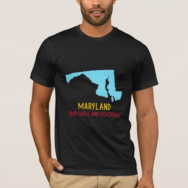 "Crab Cakes and Football" Maryland State T-Shirt (Front)