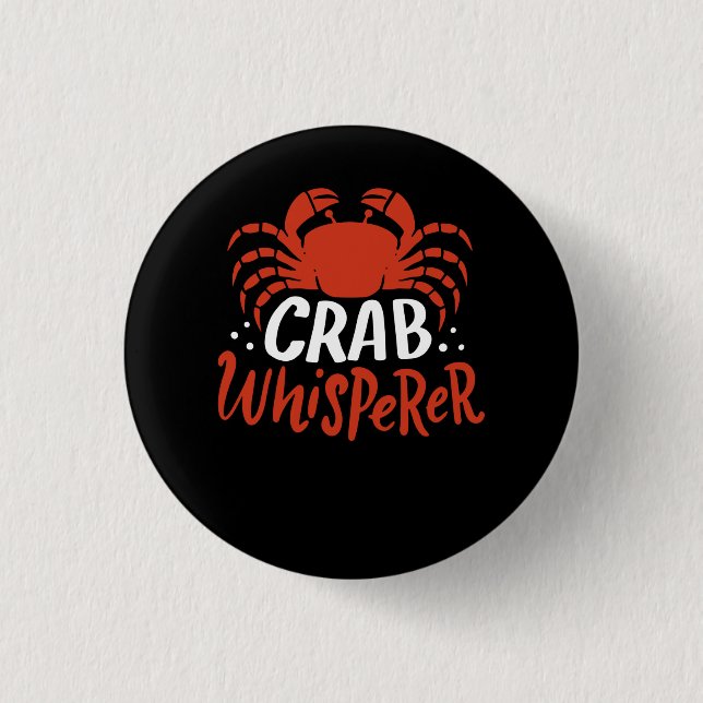 Crab - Crab Whisperer Button (Front)