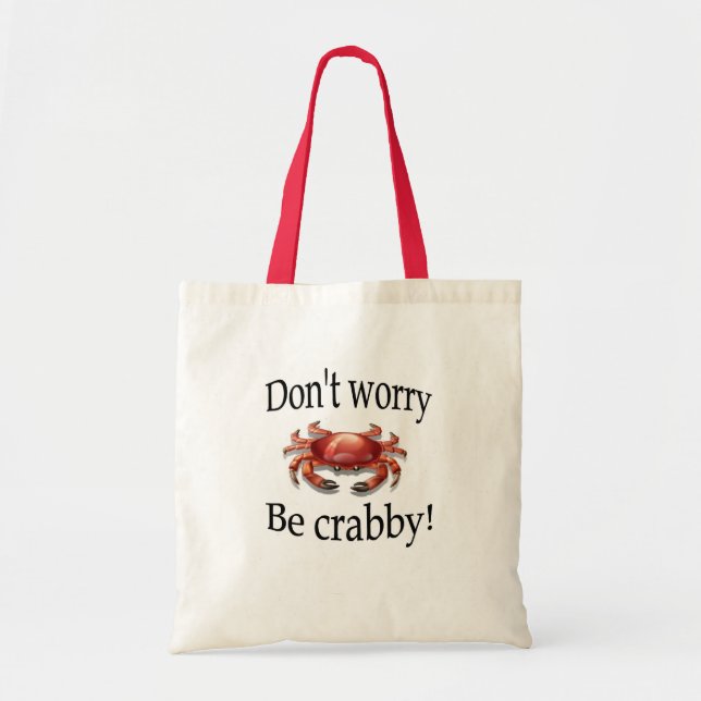 Crab don't worry be crabby bag (Front)