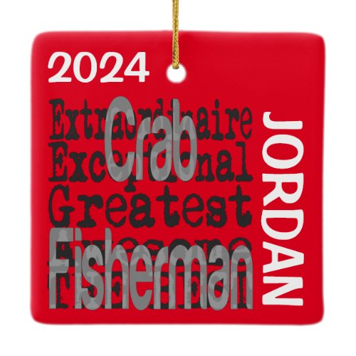 Crab Fisherman Extraordinaire CUSTOM Ceramic Ornament