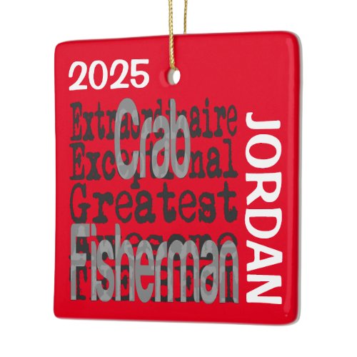Crab Fisherman Extraordinaire CUSTOM Ceramic Ornament