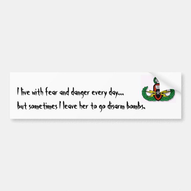 crab, I live with fear and danger every day...b... Bumper Sticker (Front)