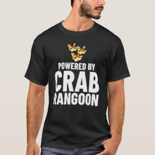 Crab Rangoon Cream Cheese Wontons Dip Sauce Chines T-Shirt