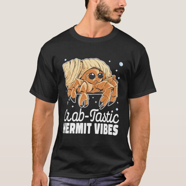Crab-Tastic Hermit Vibes Women Cute Crustaceans He T-Shirt (Front)