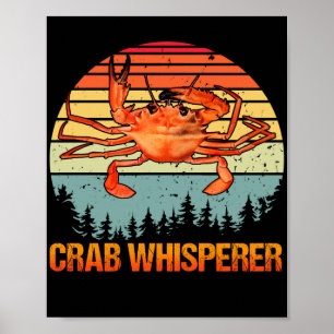 Crab Whisperer Vintage Crabbing Hunting Fishing Poster