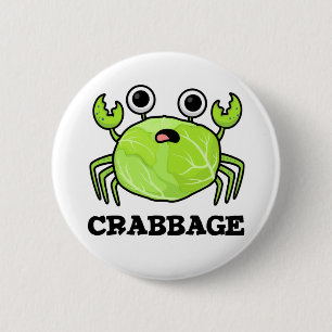 Crabbage Funny Cabbage Crab Pun Button