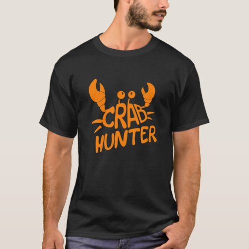 Crabbing Crab Success US Hunter Hunting Season T_Shirt