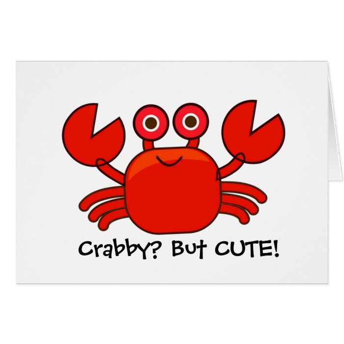 Crabby? But Cute/Cartoon Red Crab Birthday Card