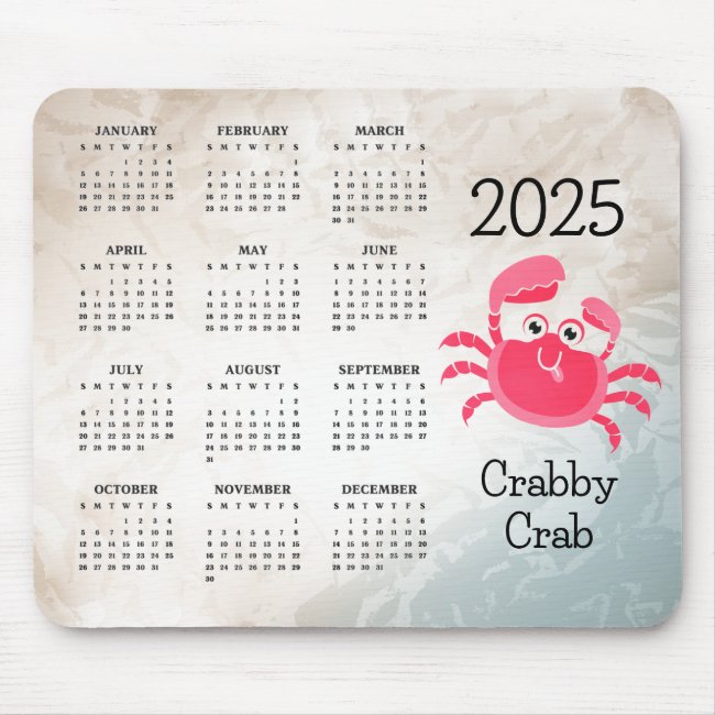 Crabby Crab Design 2025 Calendar Mouse Pad