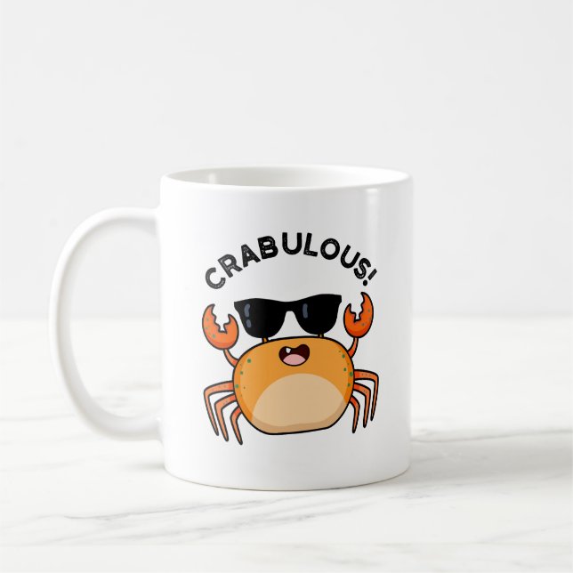 Crabulous Funny Crab Pun  Coffee Mug (Left)