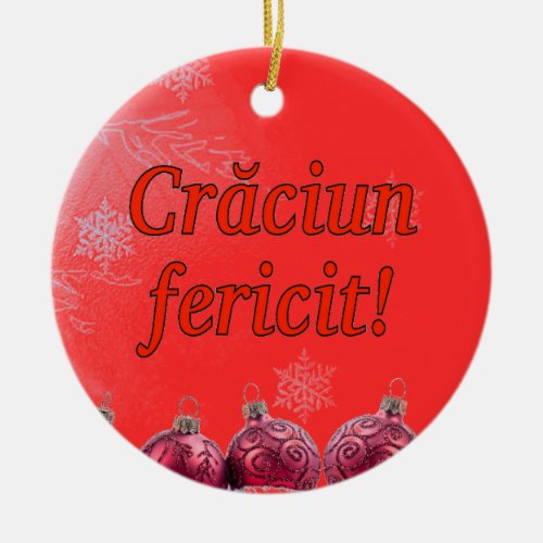 Crăciun fericit Merry Christmas in Romanian rf Ceramic Ornament