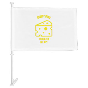 Crack cheesy puns funny cheese pun jokes car flag