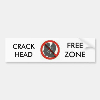 crackhead free zone bumber stickers