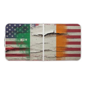 Crackle Paint | Irish American Flag Beer Pong Table by SnappyDressers at Zazzle