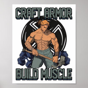 Craft Armor Build Muscle Cosplay Gym Quote 1 Poster