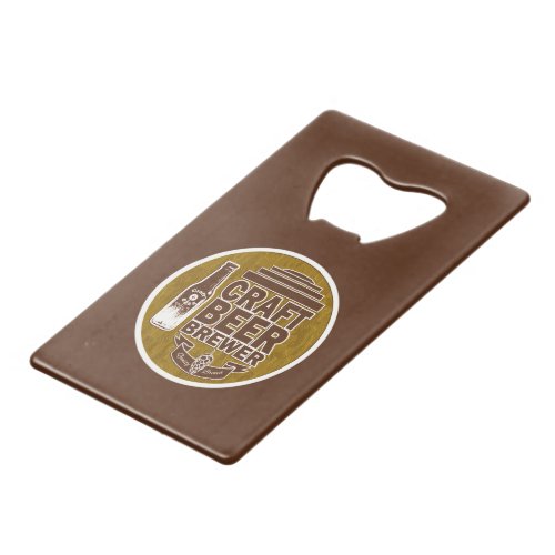 Craft Beer Brewer  Credit Card Bottle Opener