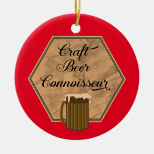 Craft Beer Connoisseur Ceramic Ornament