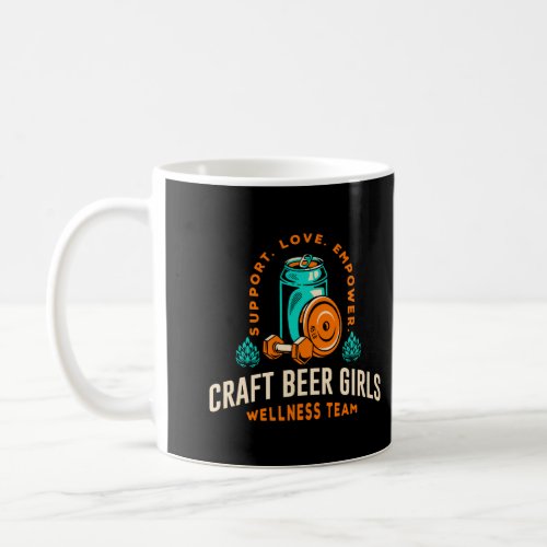 Craft Beer Girls Wellness Team Coffee Mug
