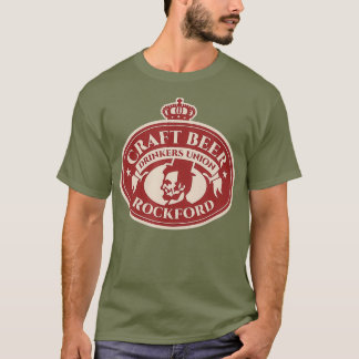 Craft Beer Lover - Rockford Illinois T-Shirt