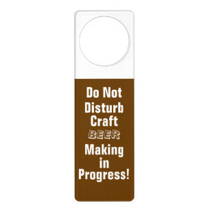 Craft Beer Making in Progress! Door Hanger