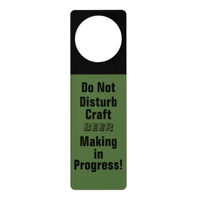 Craft Beer Making in Progress! Green/Black Door Hanger (Front)