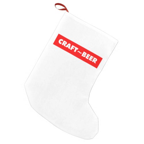 Craft Beer Red on White Small Christmas Stocking