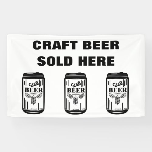 CRAFT BEER SOLD HERE A BANNER