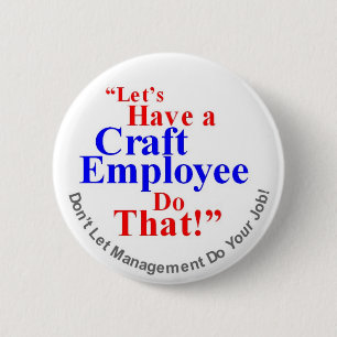 Craft Employee Button