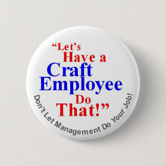 Craft Employee Button