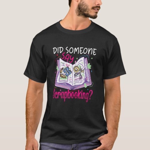 Craft Room Scrapbook Lady  Scrapbooking  Scrapboo T_Shirt