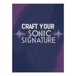 Craft Your Sonic Signature option 2 Poster