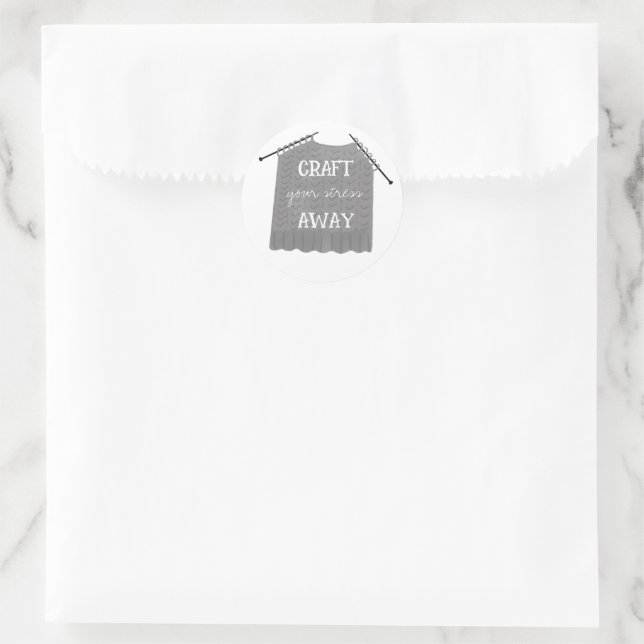 Craft your stress Away Knitting Needles Classic Round Sticker (Bag)