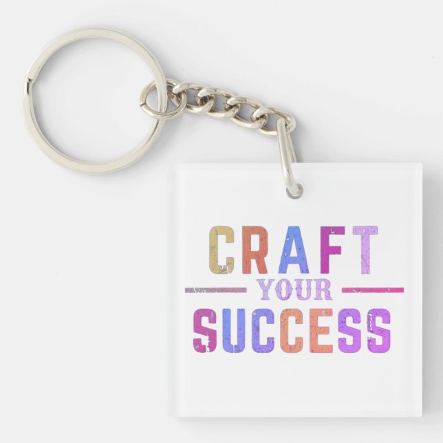 Craft your success  keychain (Front)