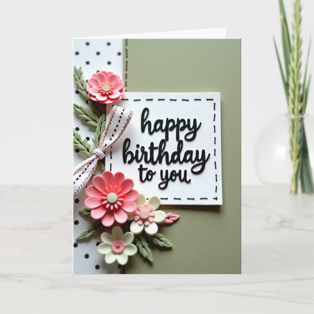 Crafted Birthday Card (Front)