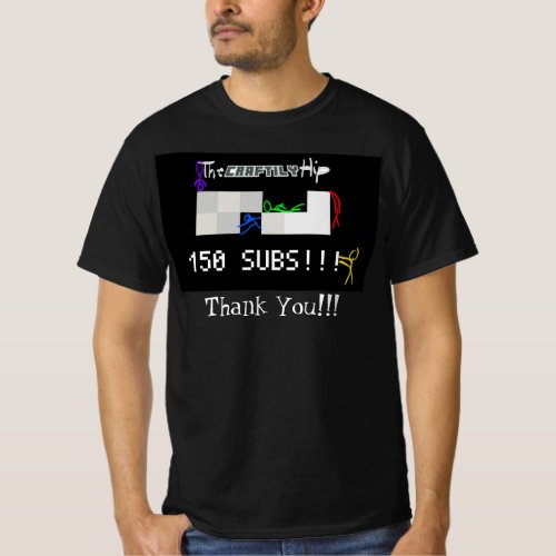 Craftily Hip 150 Subscriber Shirt