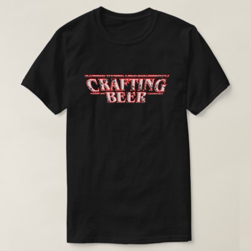 Crafting Beer  T_Shirt