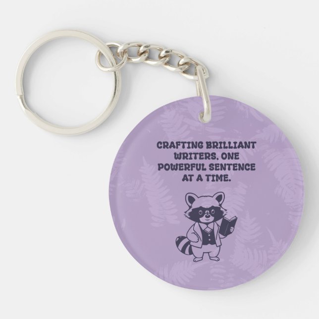 Crafting Brilliant Writers One Powerful Sentence Keychain (Front)