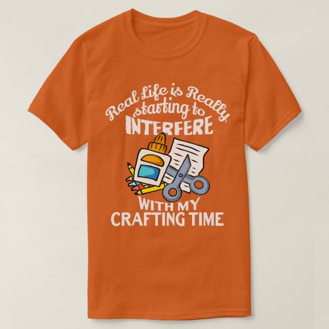 Crafting Gifts For The Women Girls Adults Crafters T-Shirt (Design Front)