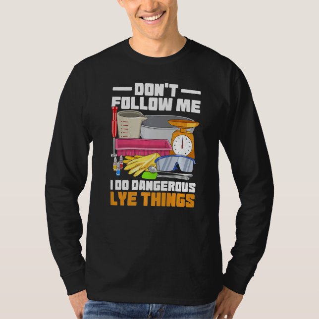 Crafting Soap Maker for a Soap Maker   T-Shirt (Front)