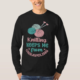 Crafts Knitting Adulting Stress Mom Life Ladies Cr T-Shirt