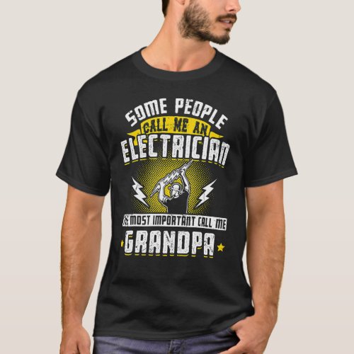 Craftsman Grandpa Dad Electrician T_Shirt