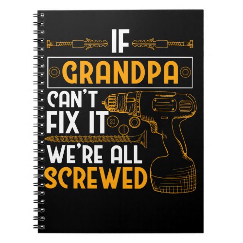 Craftsman Grandpa Handyman Funny Family Notebook