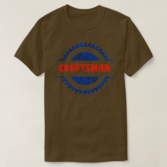Craftsman Saws  T-Shirt (Design Front)