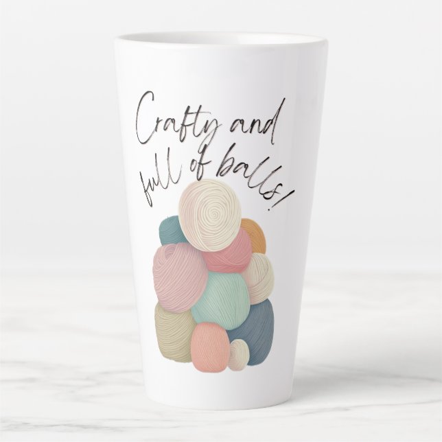 Crafty and Full of Balls | Specialty Mug (Front)