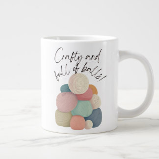 Crafty and Full of Balls | Specialty Mug