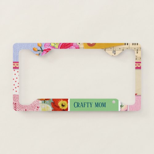 Crafty mom _ Colorful floral vintage collage License Plate Frame