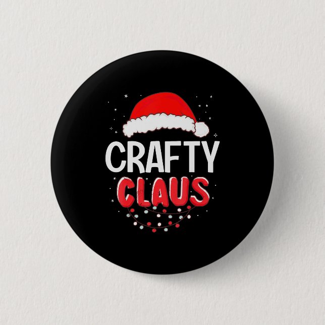 Crafty Santa Claus Christmas Matching Costume  Button (Front)
