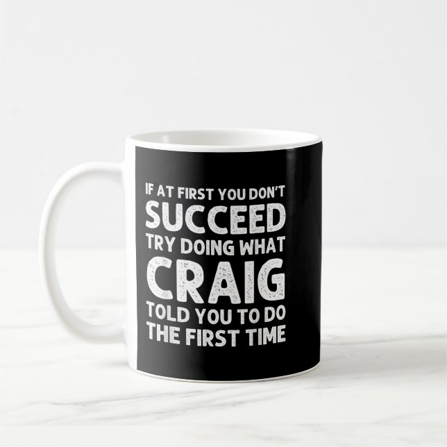 CRAIG Gift Name Personalized Birthday Funny Christ Coffee Mug (Left)