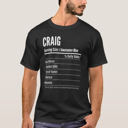 Craig Serving Size Nutrition Label Calories T_Shirt