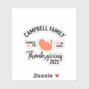 Crampbell Family 2025 Thanksgiving Turkey Dinner  Sticker